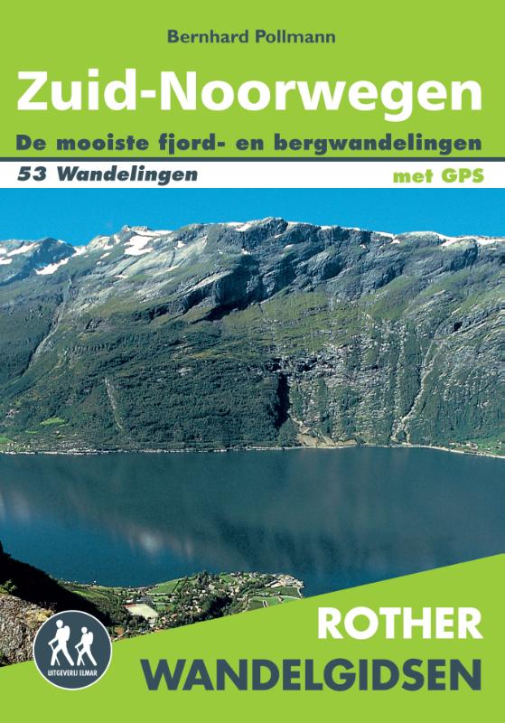Zuid-Noorwegen / Rother Wandelgidsen