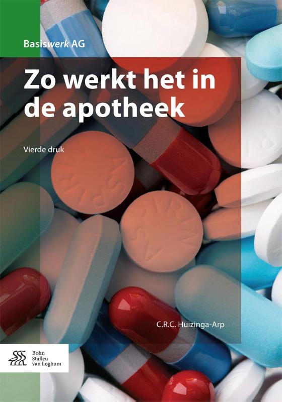 Zo werkt het in de apotheek / Basiswerk AG