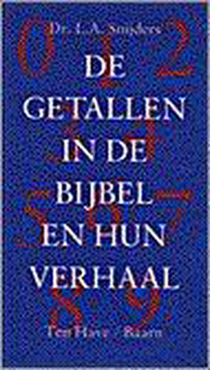 De getallen in de bijbel en hun verhaal