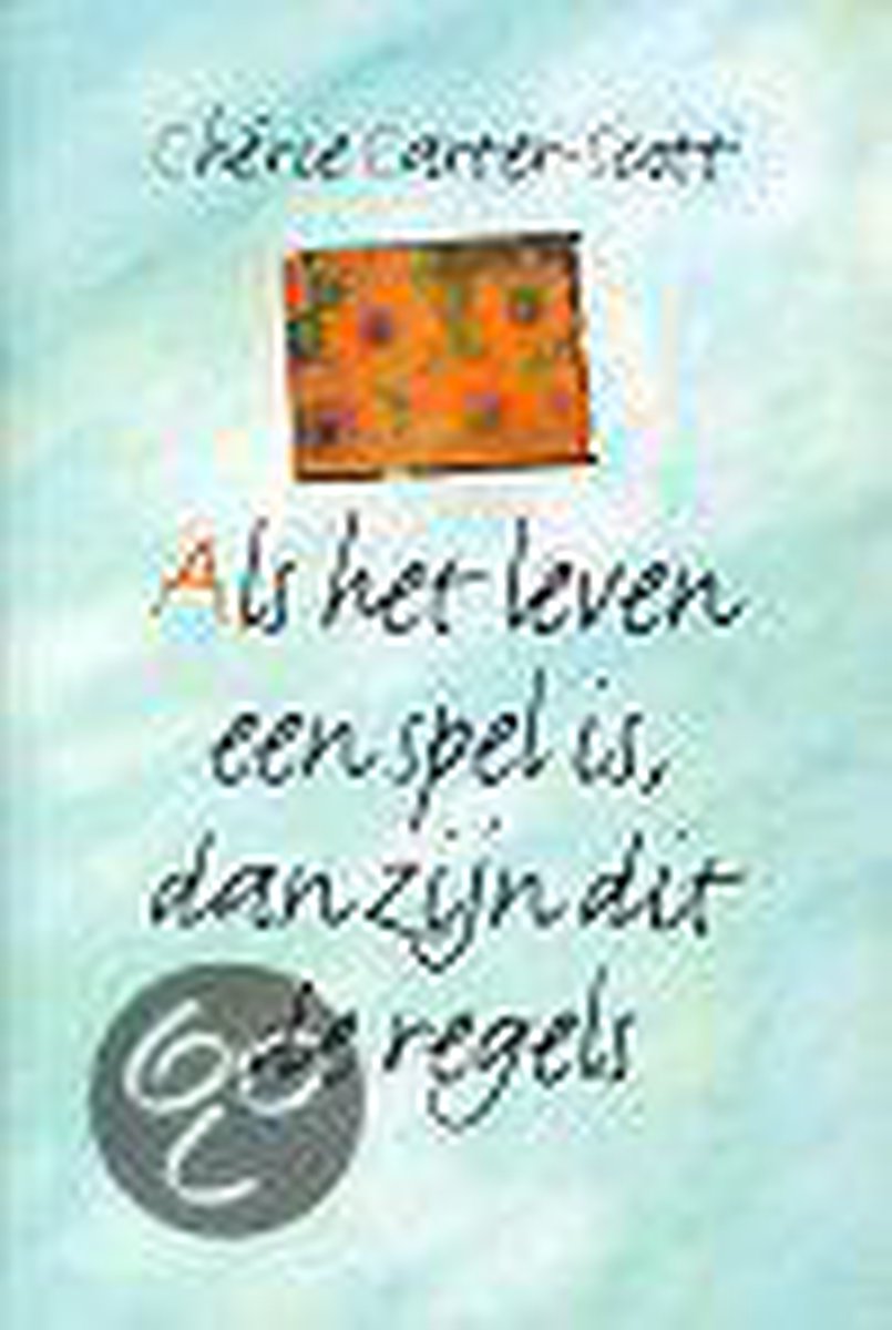 Als Het Leven Een Spel Is Dan Zijn Dit