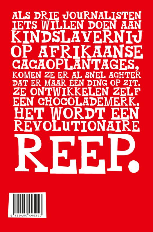 Het wereldschokkende en onweerstaanbaar lekkere verhaal van Tony's Chocolonely achterkant