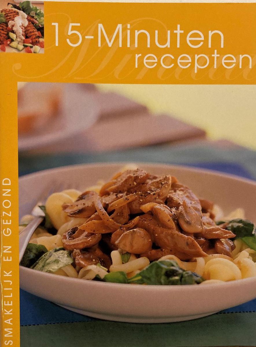MINIKOOKBOEKJES 15-MINUTEN GERECHTEN