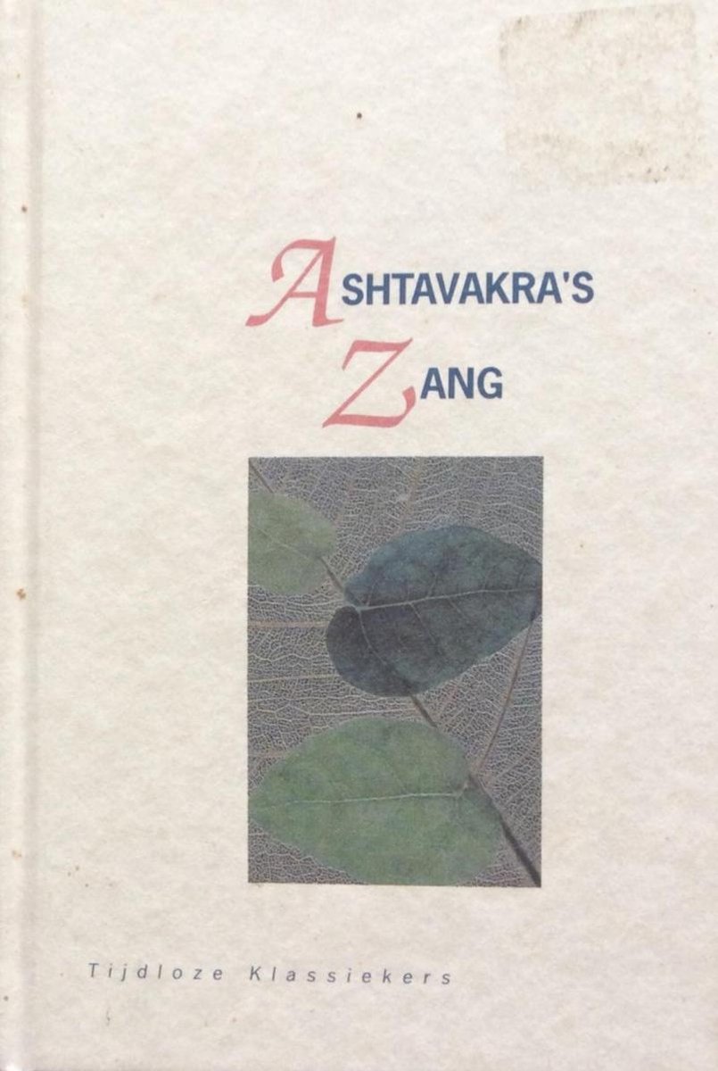 Ashtavakra's zang / Tijdloze klassiekers