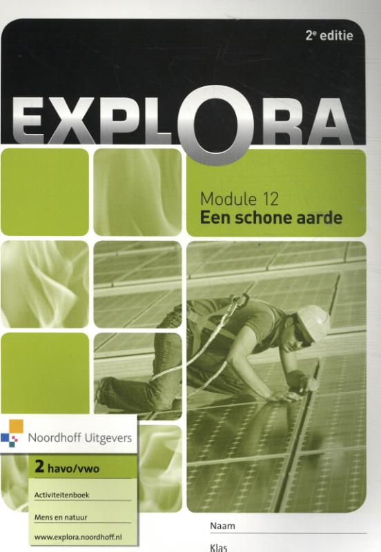 Explora Module 12 Een schone aarde havo/vwo 2 activiteitenboek