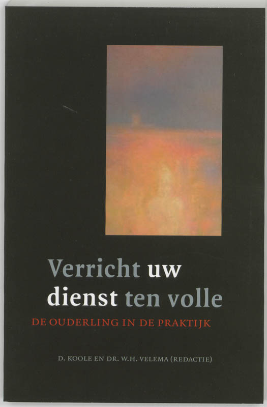 Verricht uw dienst ten volle