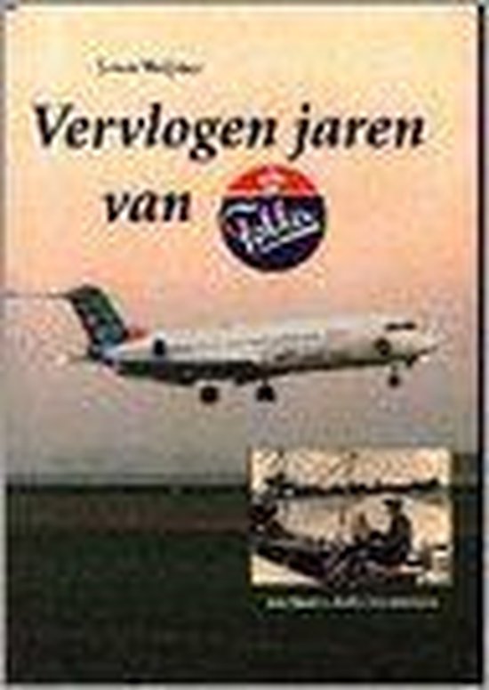 Vervlogen jaren van fokker