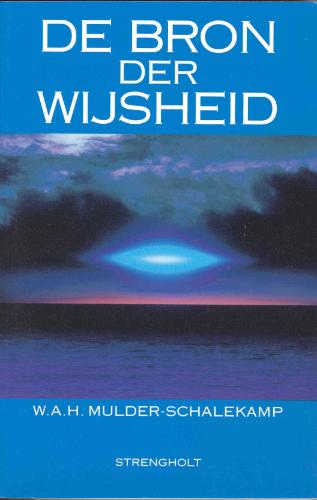 De Bron Der Wijsheid