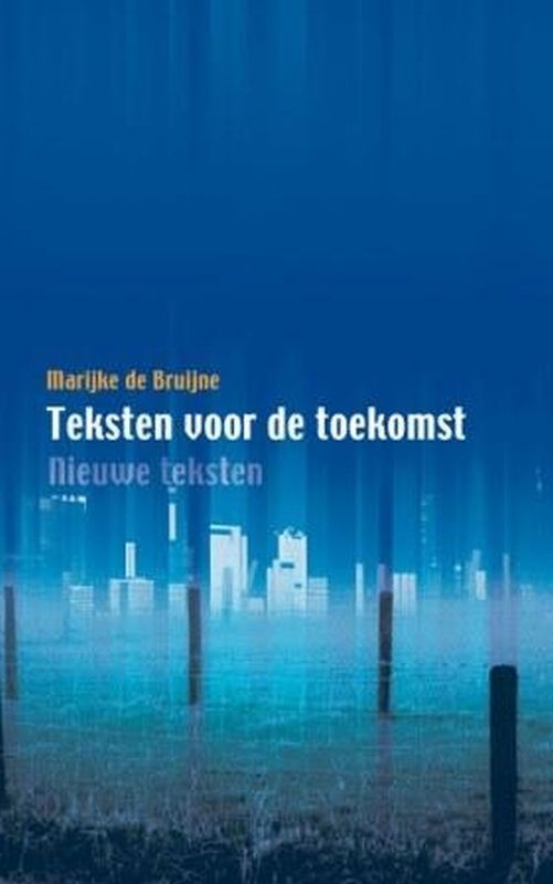 Teksten Voor De Toekomst