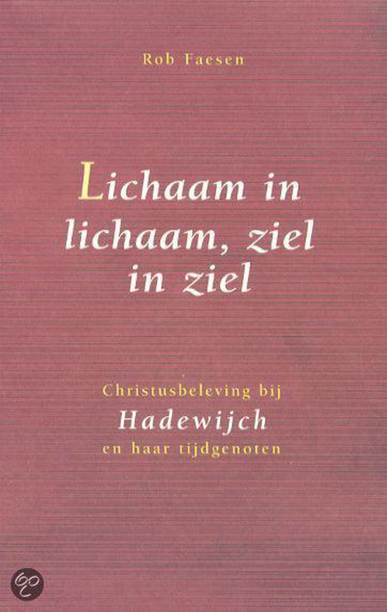 Lichaam In Lichaam, Ziel In Ziel