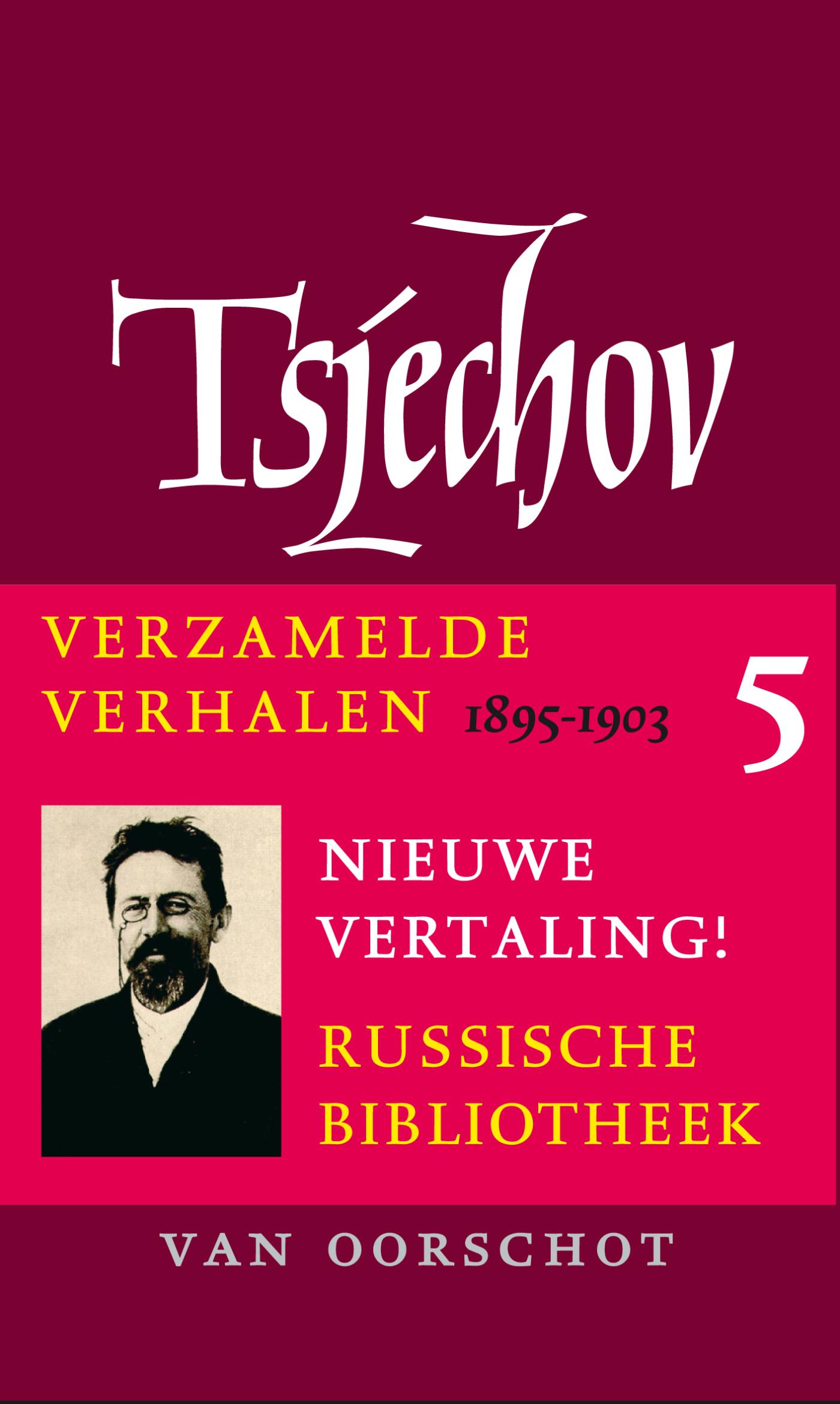 Russische Bibliotheek 5 - Verzamelde Verhalen 1895-1903