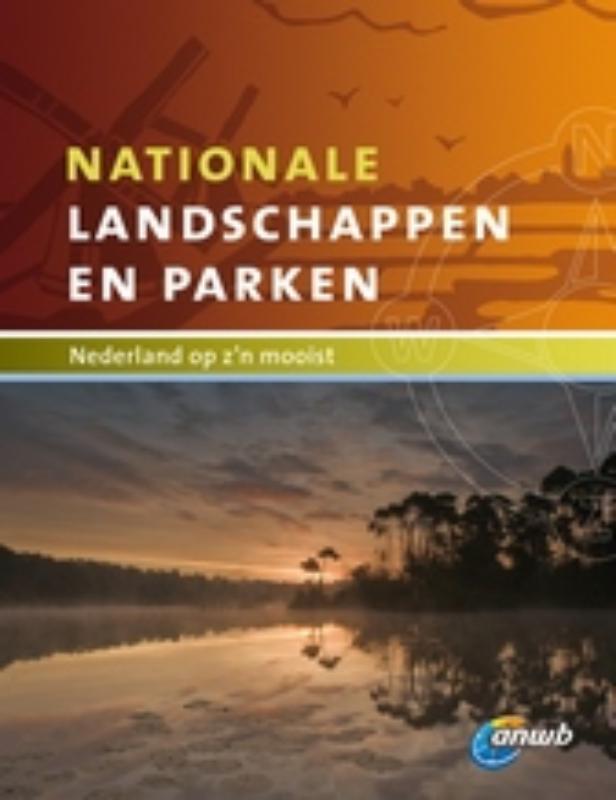 Nationale landschappen en parken / ANWB natuurwijzer