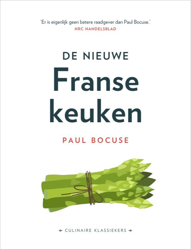 De nieuwe Franse keuken / Culinaire Klassiekers