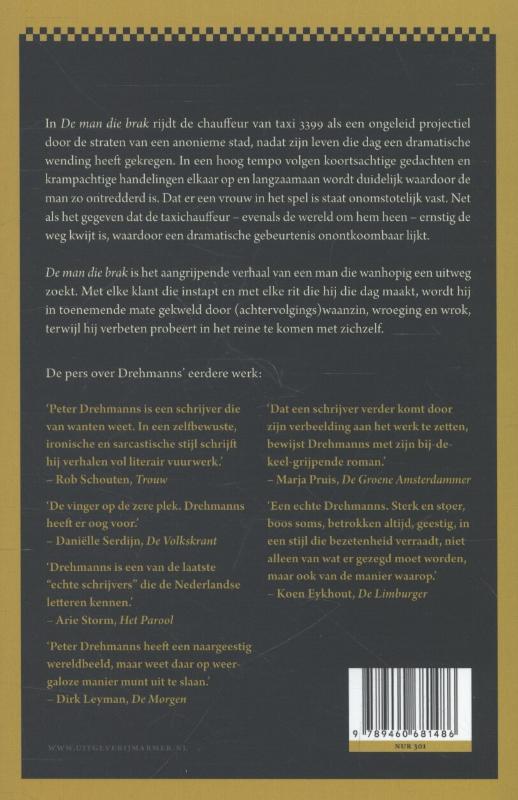 De man die brak achterkant