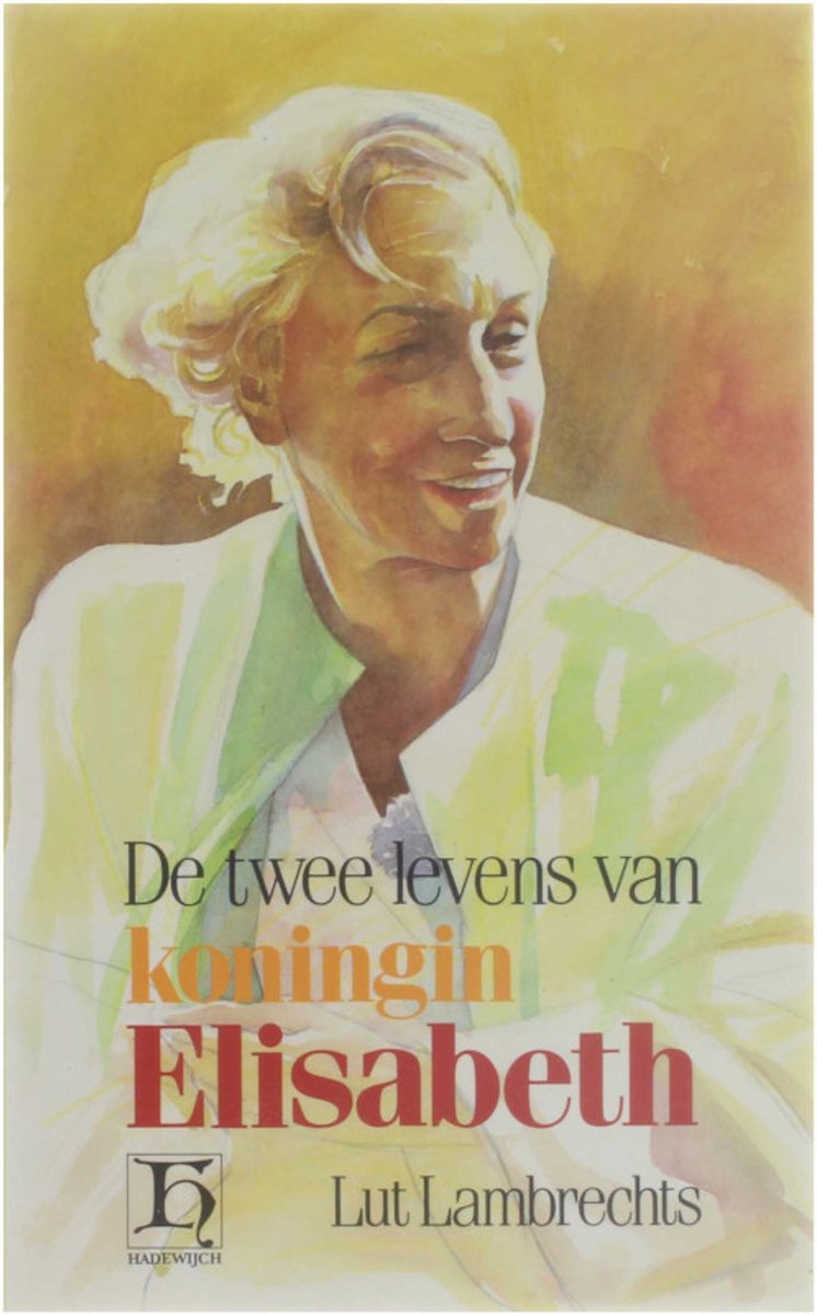 Twee levens van koningin Elisabeth