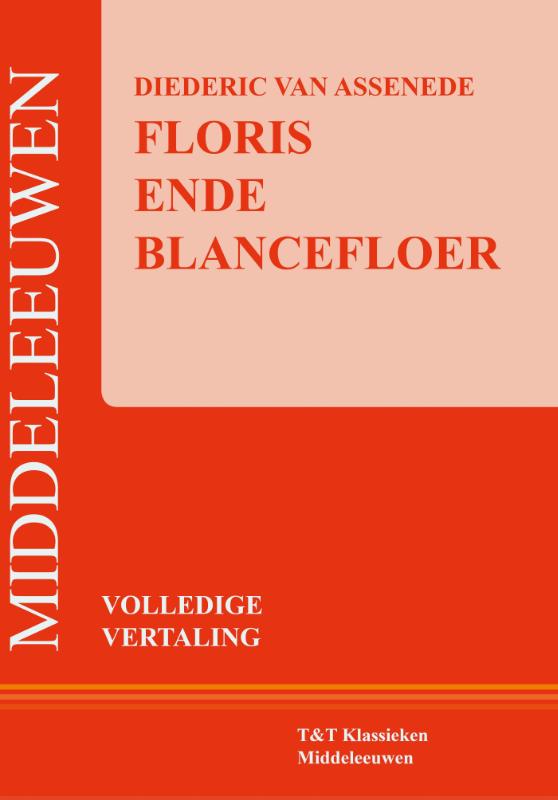 Floris ende Blancefloer / T&T Klassieken