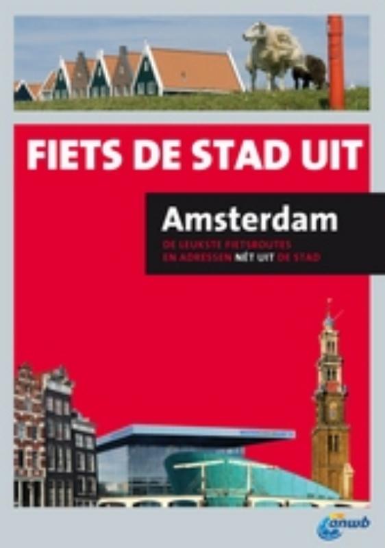 Amsterdam - Fiets de stad uit