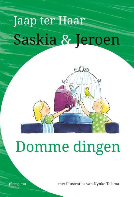 Saskia en Jeroen - Domme dingen / Saskia en Jeroen