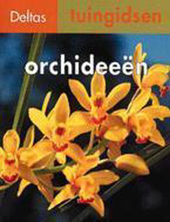 Orchideeen / Deltas tuingidsen