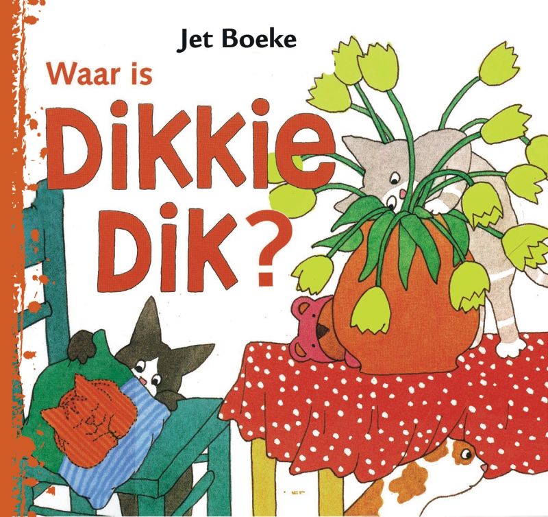 Waar is Dikkie Dik? / Dikkie Dik