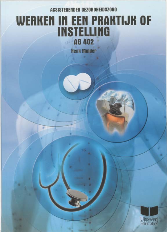 Werken in een praktijk of instelling / Assisterenden gezondheidszorg
