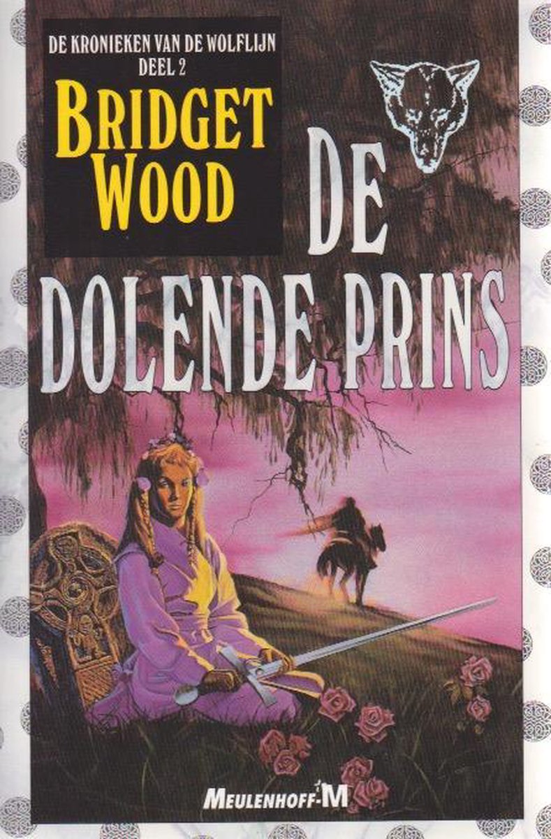 De dolende prins / De kronieken van de Wolflijn / 2