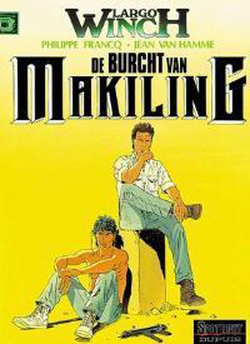 De burcht van Makiling / Spotlight Dupuis / Largo Winch / 7
