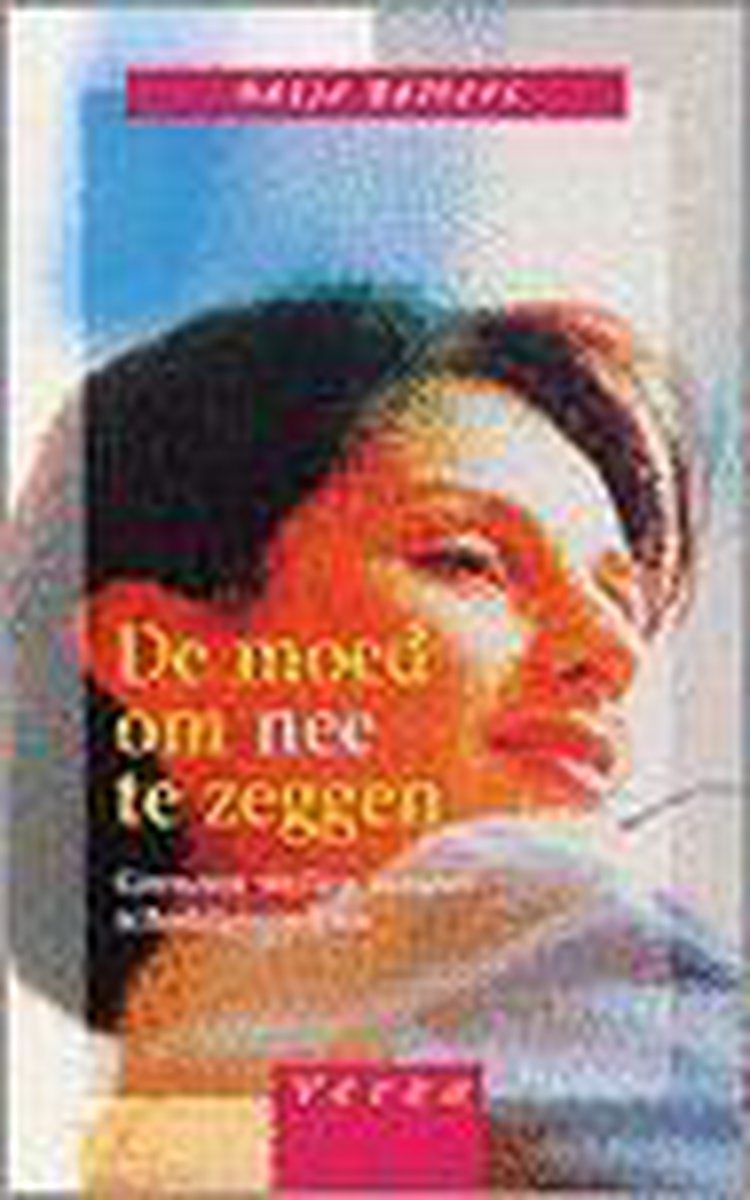 Moed Om Nee Te Zeggen