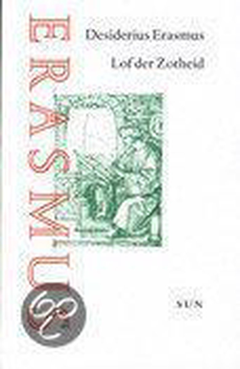 Lof der zotheid / Grote klassieken