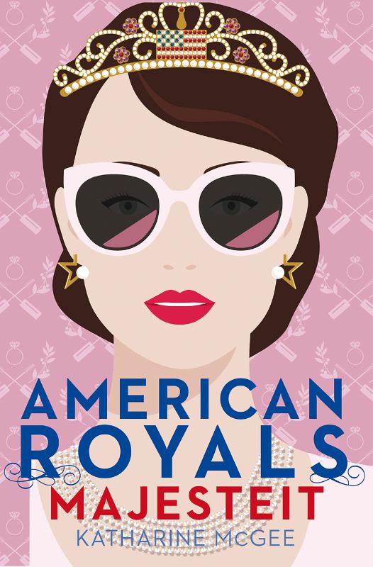 Majesteit / American Royals / 2