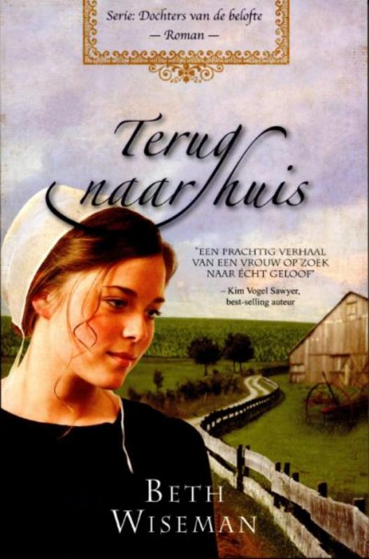 Terug naar huis / Dochters van de belofte / 1