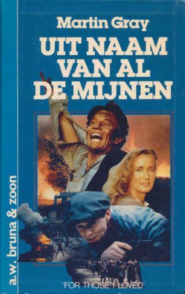 Uit naam van al de mijnen