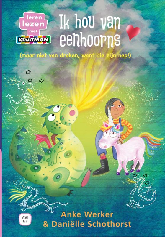 Ik hou van eenhoorns / Leren lezen met Kluitman
