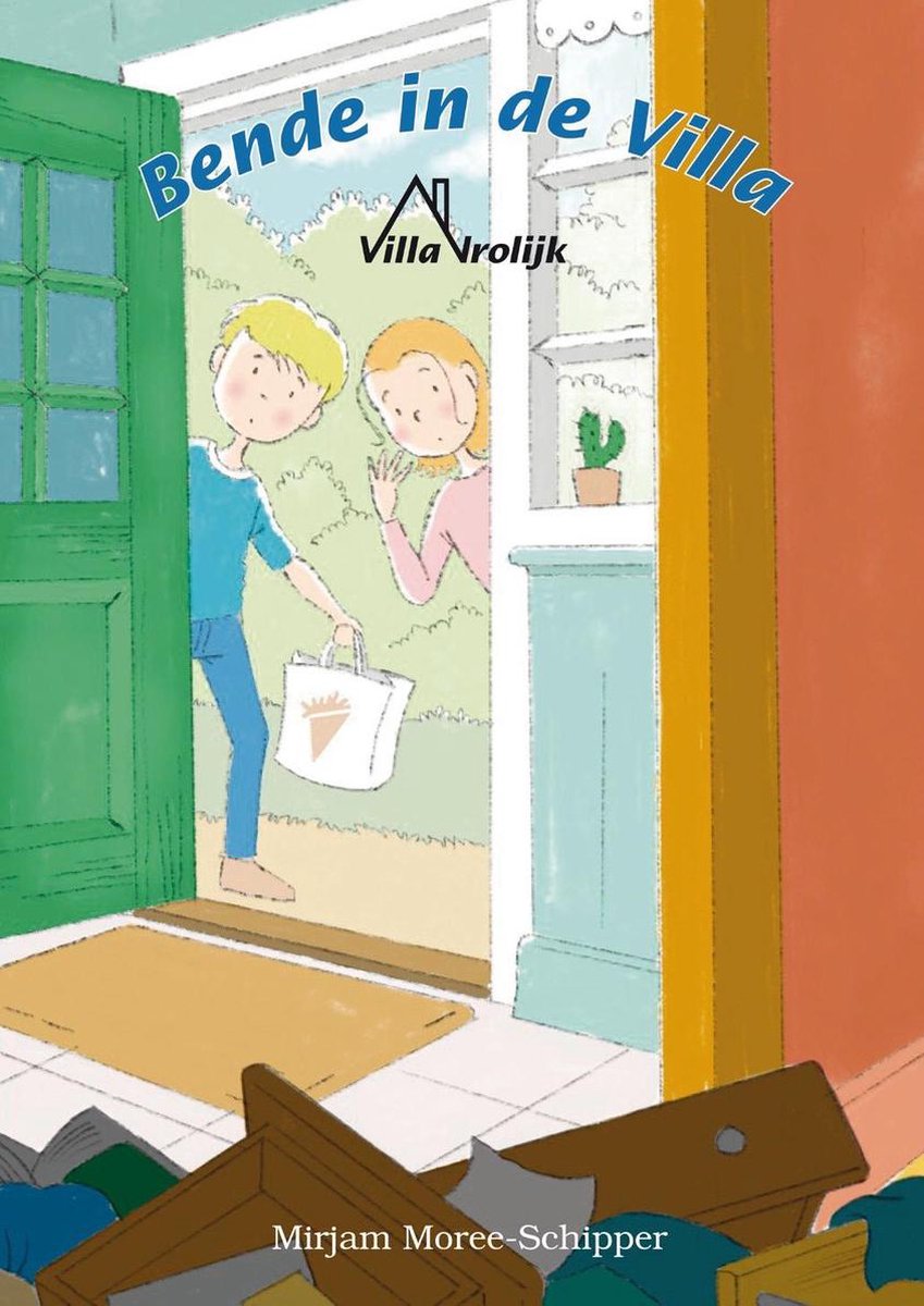 Bende in de villa! / Villa Vrolijk