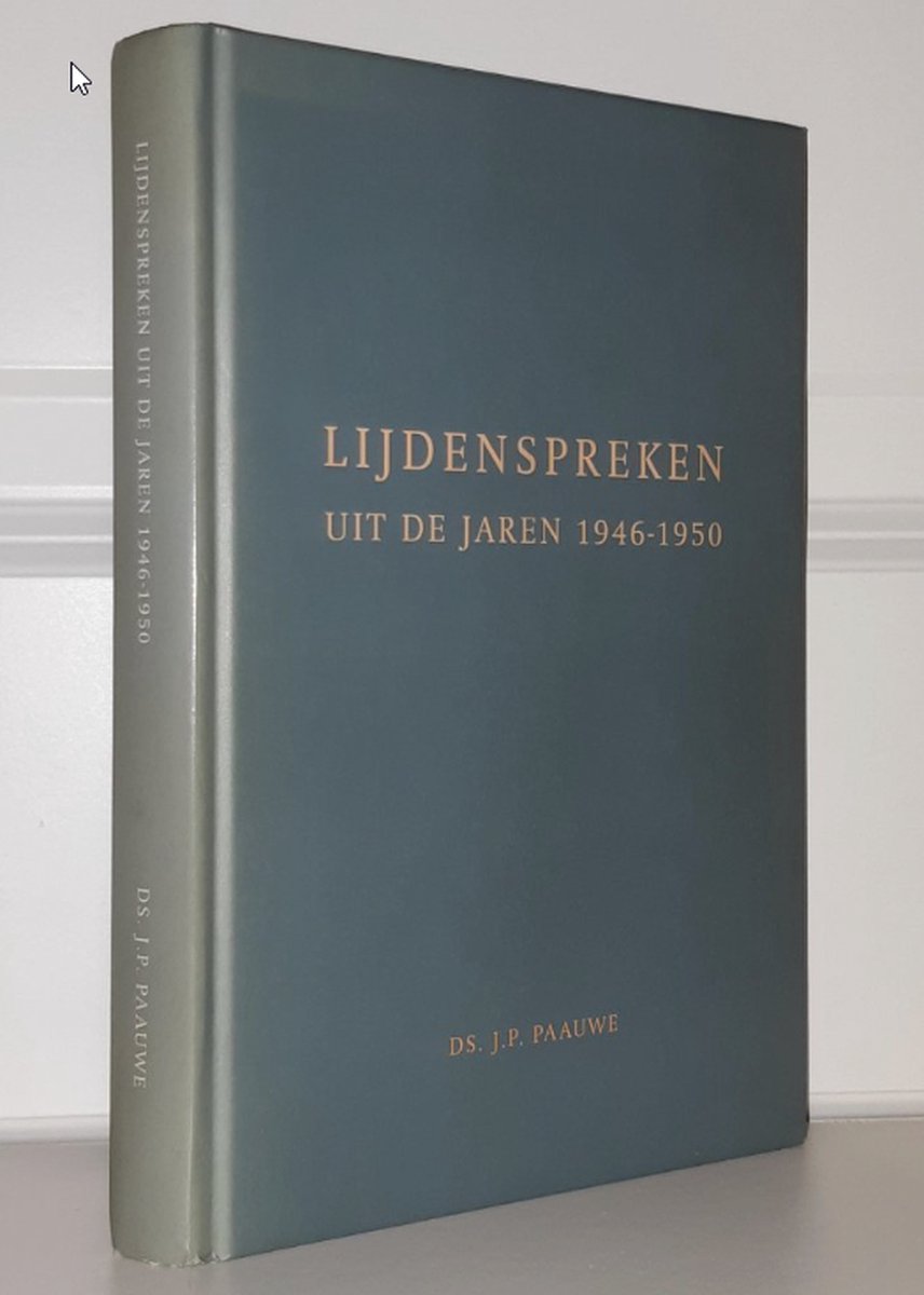 Lijdenspreken uit de jaren 1946-1950
