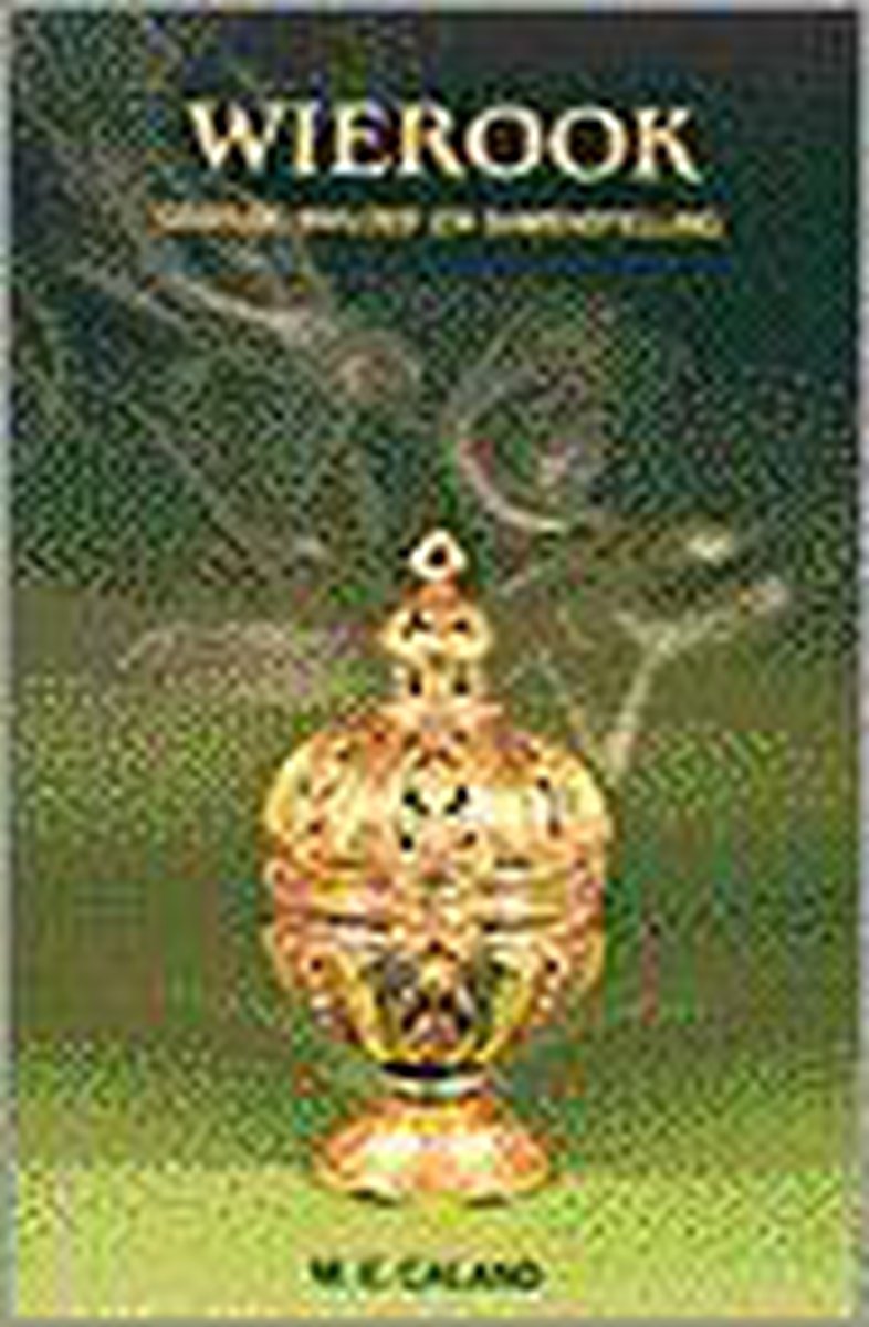 Wierook Gebruik Invloed En Samenstelling