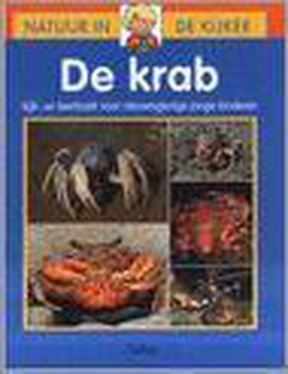 De krab / Natuur in de kijker / 35
