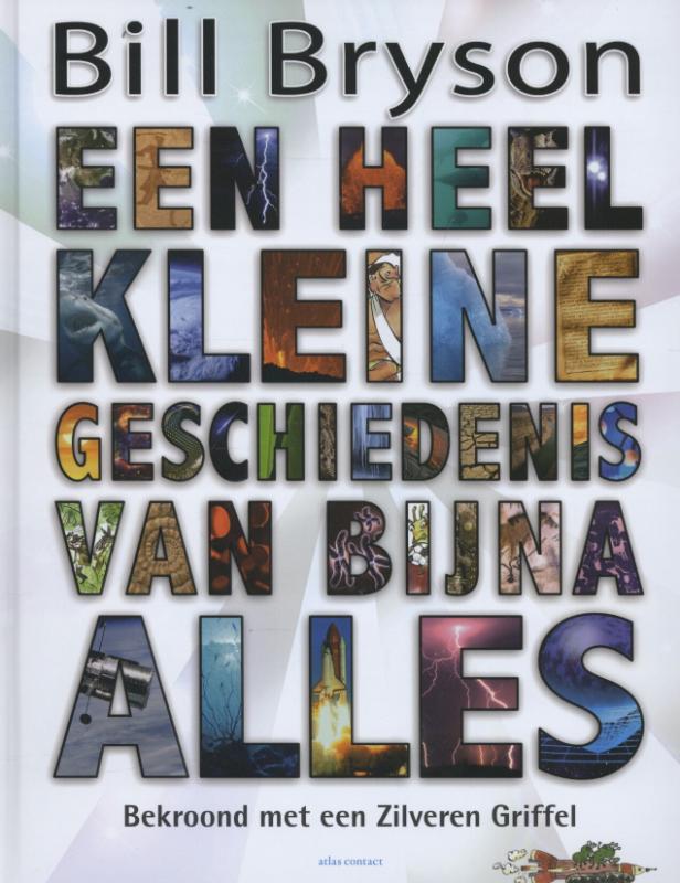 Een heel kleine geschiedenis van bijna alles