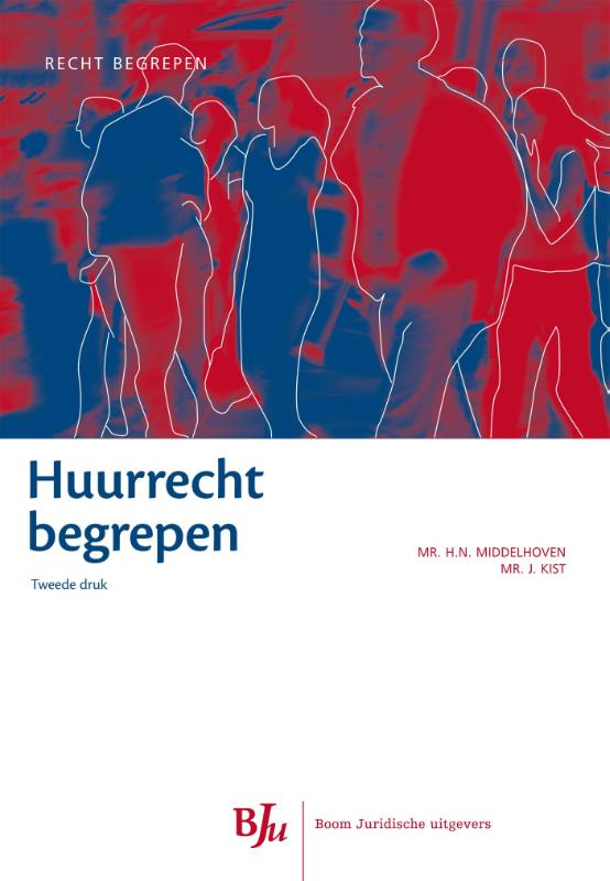 Huurrecht begrepen / Recht begrepen