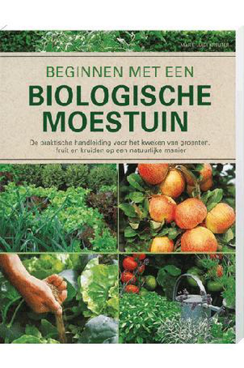 Basishandboek voor de Biologische Moestuin