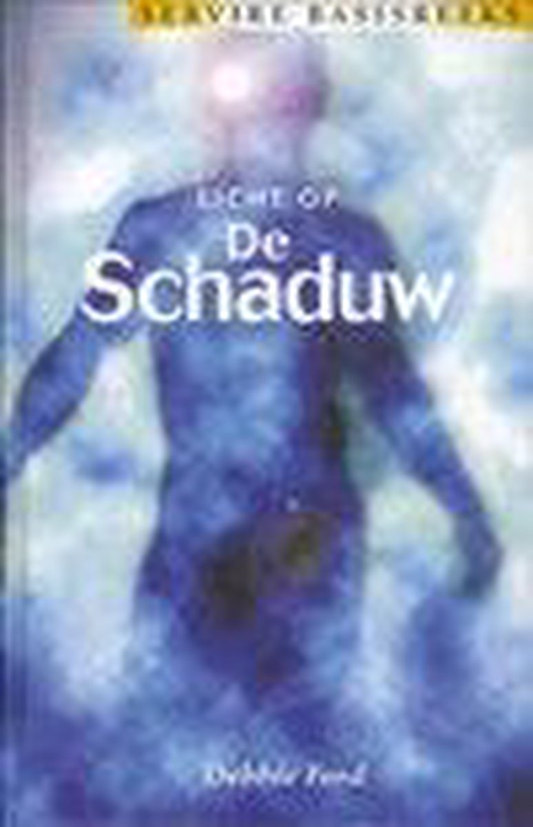Licht op de schaduw / Servire basisreeks
