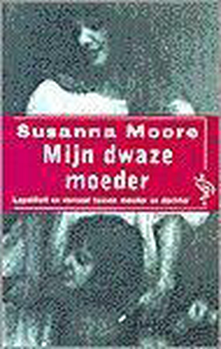 Mijn dwaze moeder / Ooievaar