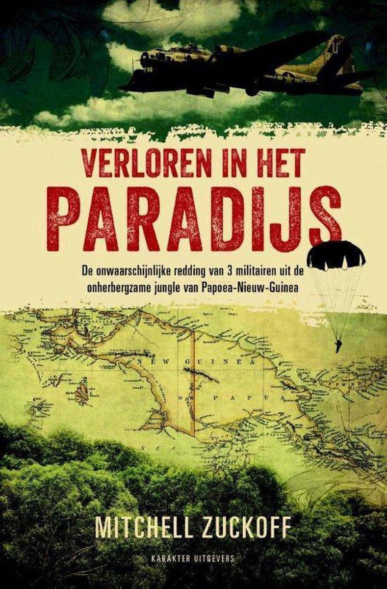 Verloren in het paradijs - Mitchell Zuckoff - Boek - Paperback - 414 pagina's