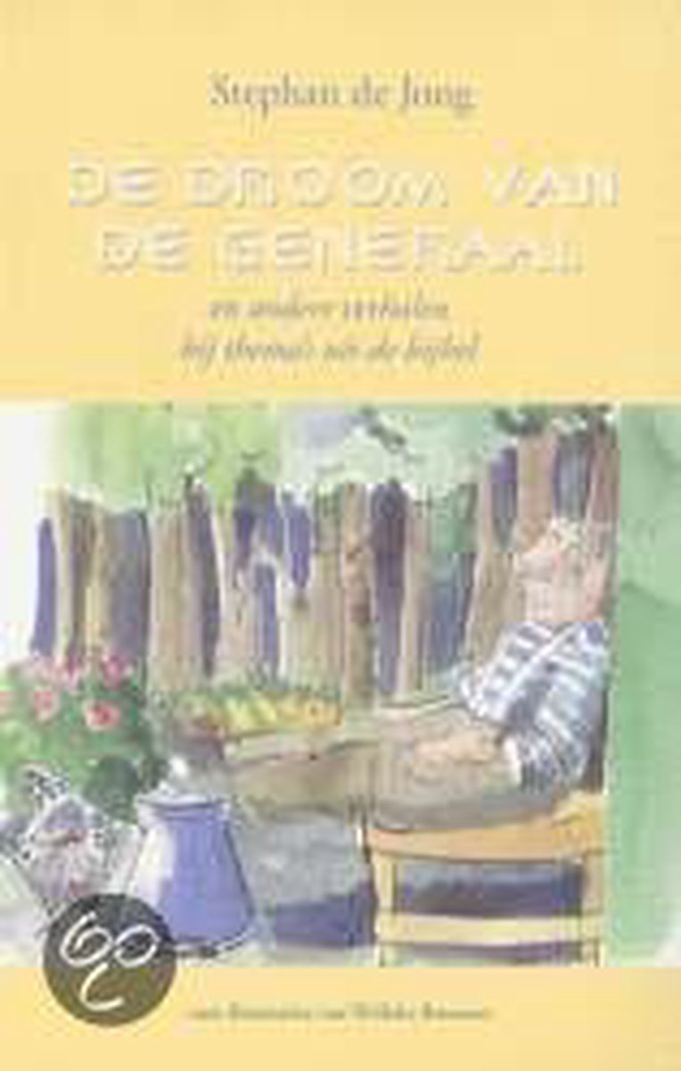 De droom van de generaal en andere verhalen bij thema's uit de bijbel