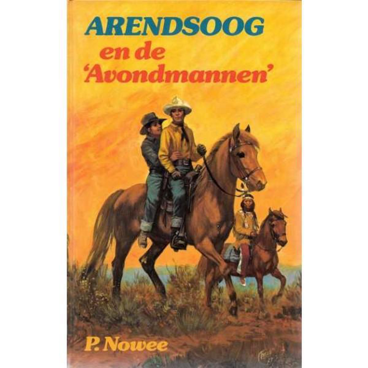 Arendsoog en de Avondmannen / Arendsoog / 49