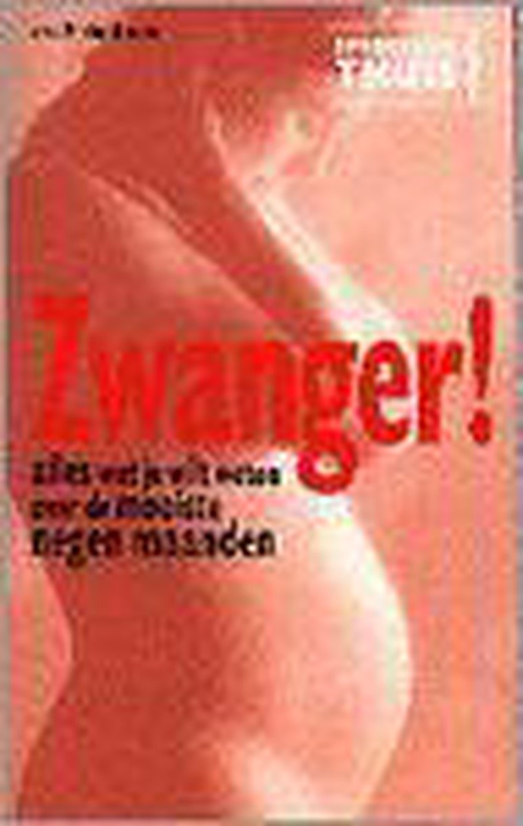 Zwanger! (in herdruk)