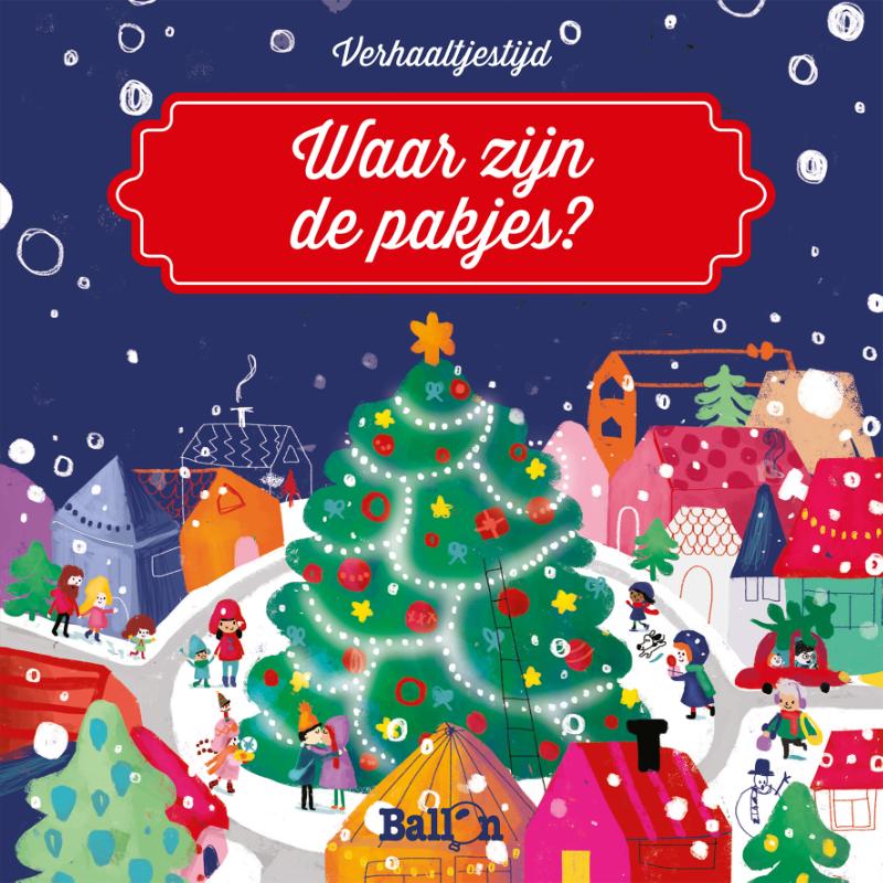 Verhaaltjestijd - Waar zijn de pakjes? / Kerstmis / 0