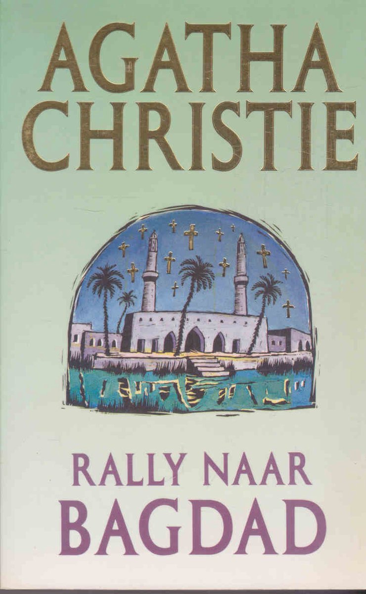 Rally naar Bagdad / Agatha Christie / 23