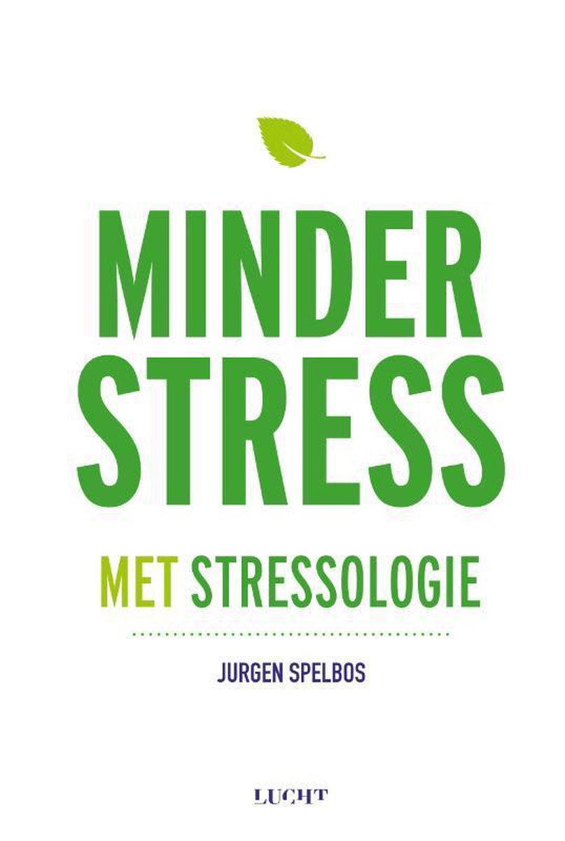 Minder stress met stressologie