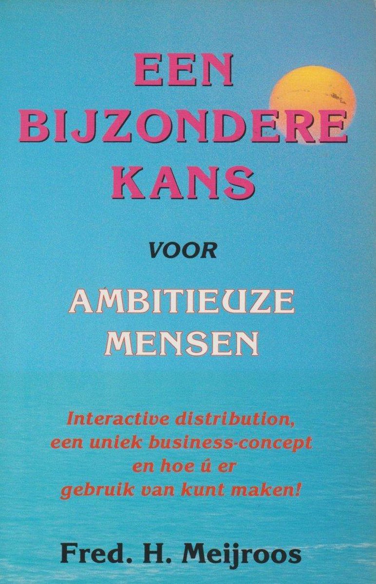 Een bijzondere kans voor ambitieuze mensen