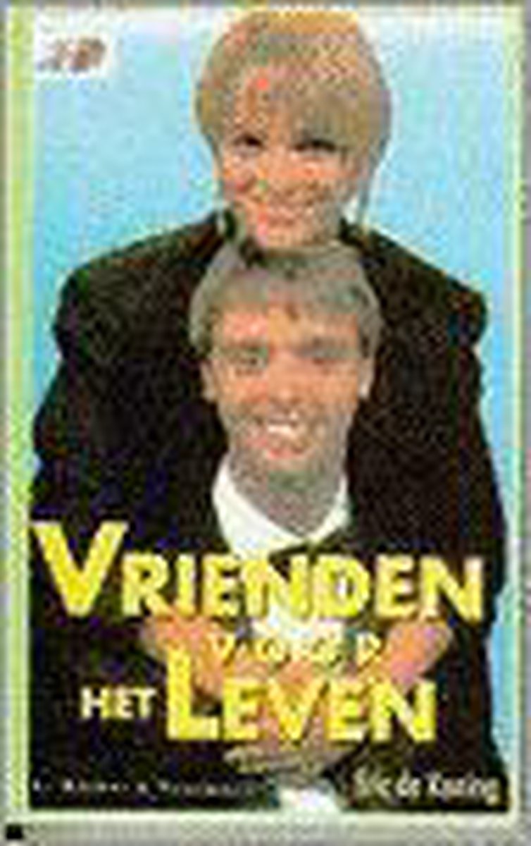 VRIENDEN VOOR HET LEVEN